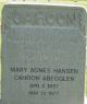 Gravestone William Jarvis Cahoon and Mary Agnes Hansen Cahoon Abegglen Gravestone William Jarvis Cahoon and Mary Agnes Hansen Cahoon Abegglen